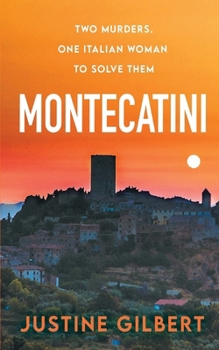 Paperback Montecatini: A Tuscan Murder Mystery Book