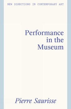 Hardcover Performance in the Museum Book