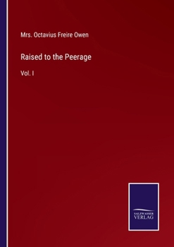 Paperback Raised to the Peerage: Vol. I Book