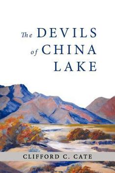 Paperback The Devils of China Lake Book