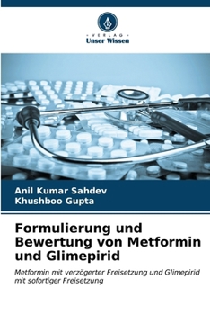 Paperback Formulierung und Bewertung von Metformin und Glimepirid [German] Book