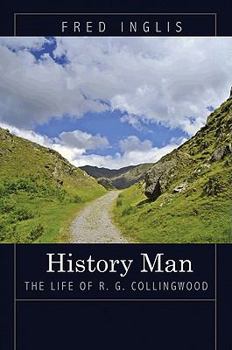 Paperback History Man: The Life of R. G. Collingwood Book