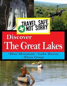 DVD Travel Safe, Not Sorry: Discover Great Lakes Book