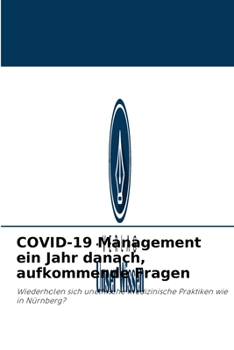 Paperback COVID-19 Management ein Jahr danach, aufkommende Fragen [German] Book