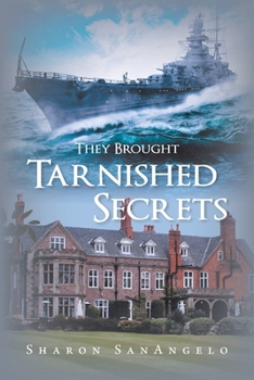 Paperback They Brought Tarnished Secrets Book