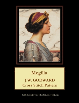 Paperback Megilla: J.W. Godward Cross Stitch Pattern [Large Print] Book