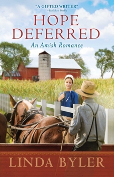 Paperback Hope Deferred: An Amish Romance Book