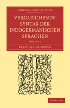 Printed Access Code Vergleichende Syntax Der Indogermanischen Sprachen: Volume 1 Book