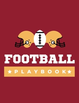 Paperback Football Playbook: American Football Playbook with Field Diagrams for Drawing Up Plays, Creating Drills and Scouting (8.5" x 11" Letter-s Book