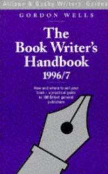 Paperback The Book Writer's Handbook (Writers' Guides) Book