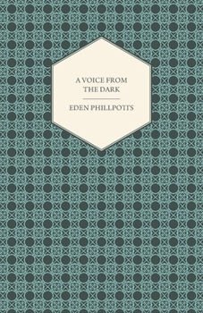 Paperback A Voice from the Dark Book