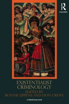 Paperback Existentialist Criminology Book