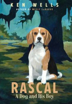 Hardcover Rascal: A Dog and His Boy Book