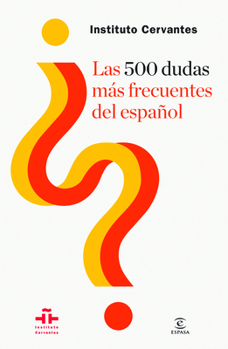 Paperback Las 500 Dudas Más Frecuentes del Español [Spanish] Book