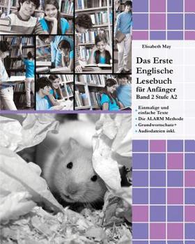 Paperback Das Erste Englische Lesebuch für Anfänger Band 2: Stufe A2 Zweisprachig mit Englisch-deutscher Übersetzung [German] Book