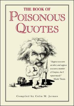 Hardcover The Book of Poisonous Quotes Book