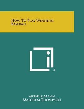Paperback How to Play Winning Baseball Book