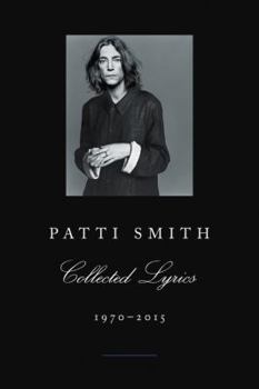 Paperback Patti Smith Collected Lyrics, 1970-2015 Book
