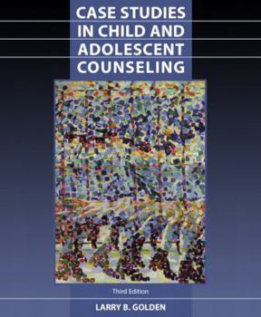 Paperback Case Studies in Child and Adolescent Counseling Book
