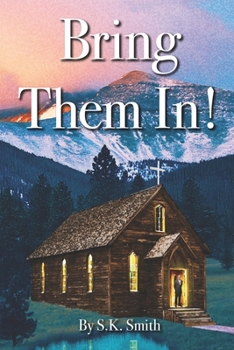 Paperback Bring Them In!: College, Churches, Cults Book