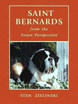 Paperback Saint Bernards from the Stoan Perspective Book