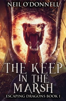 Paperback The Keep In The Marsh Book