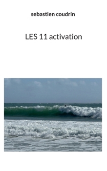 Paperback LES 11 activation (French Edition) [French] Book