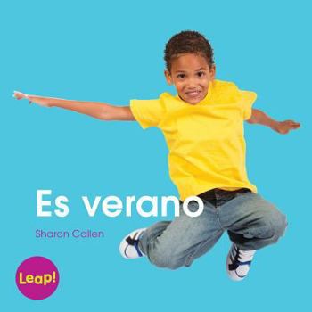 Es verano / It's Summer: Libro grande / Big Book (Etapa C / El Clima Y Tiempo)