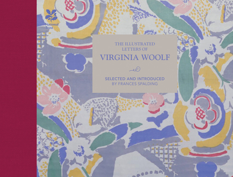 The Illustrated Letters of Virginia Woolf - Book  of the Illustrated Letters