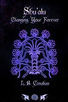 Paperback Shu'alu "Changing Your Forever" Book