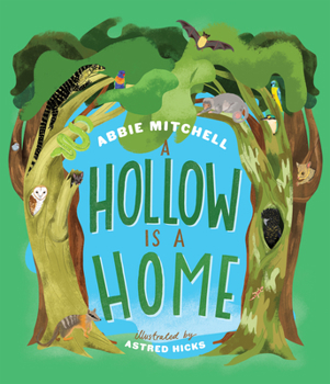 Paperback A Hollow Is a Home Book