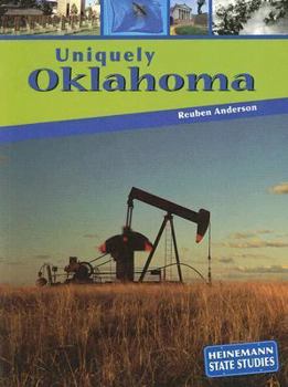 Paperback Uniquely Oklahoma (Heinemann State Studies) Book