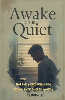 Paperback Awake in the Quiet Book