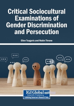 Paperback Critical Sociocultural Examinations of Gender Discrimination and Persecution Book