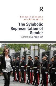 Paperback The Symbolic Representation of Gender: A Discursive Approach Book