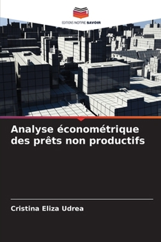 Paperback Analyse économétrique des prêts non productifs [French] Book