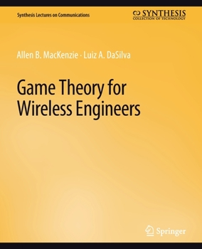 Paperback Game Theory for Wireless Engineers Book