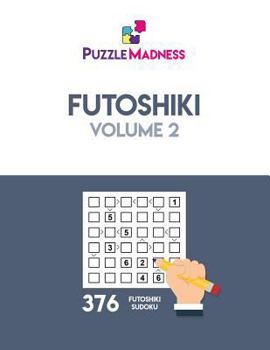 Paperback Futoshiki: Volume 2 Book