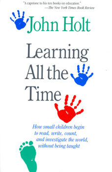 Paperback Learning All the Time Book