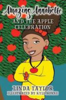 Paperback Amazing Annabelle and the Apple Celebration Book