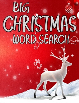 Big Christmas Word Search: Exercise Your Brain and Fill Your Heart With Christmas Spirit