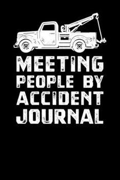 Paperback Meeting People By Accident Journal Book
