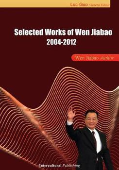 Paperback Selected Works of Wen Jiabao: 2004-2012 Book