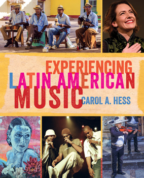 Paperback Experiencing Latin American Music Book
