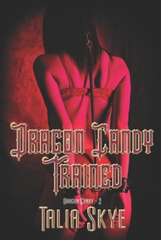 Paperback Dragon Candy Trained Book