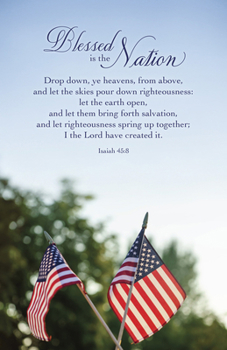 Patriotic Bulletin: Created It (Package Of 100) : Isaiah 45:8 (KJV)