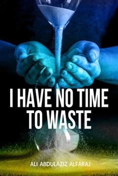 Paperback I Have No Time to Waste Book