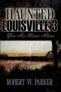Paperback Haunted Louisville 3 Book