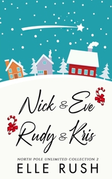 Paperback North Pole Unlimited Collection 2: Two sweet Christmas romances Book