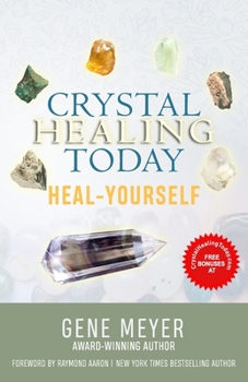 Paperback Crystal Healing Today: Heal Yourself Book